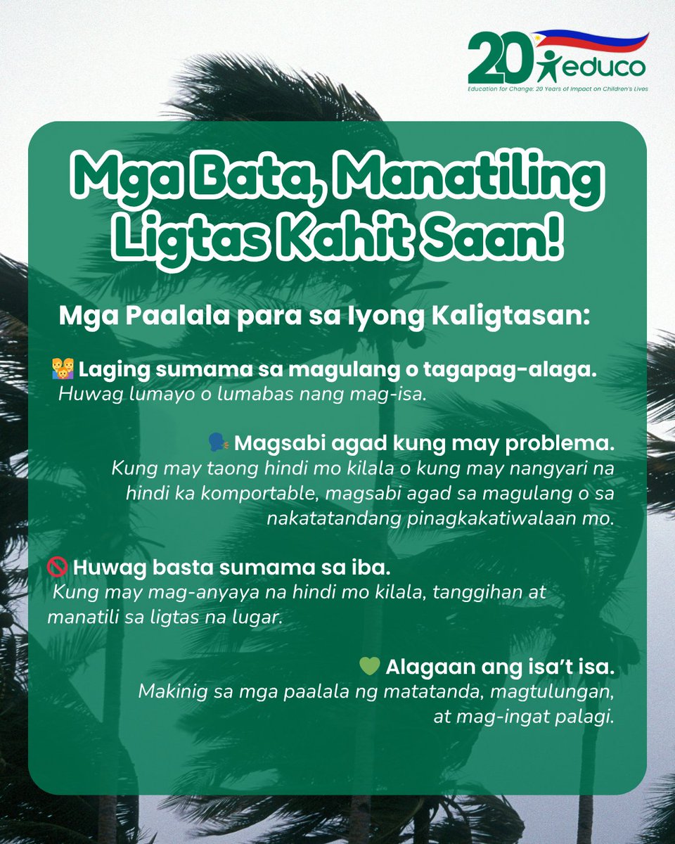 EducoPH's tweet photo. Kahit saan ka man naroroon, sa bahay o kasama si nanay at tatay, may karapatan kang maging ligtas at protektado! 💚

#UwanPH #DisasterPreparedness #EducationHeals #BataBosesBukas #BatangPreparadoProtektado https://t.co/t2UNqKmrMM