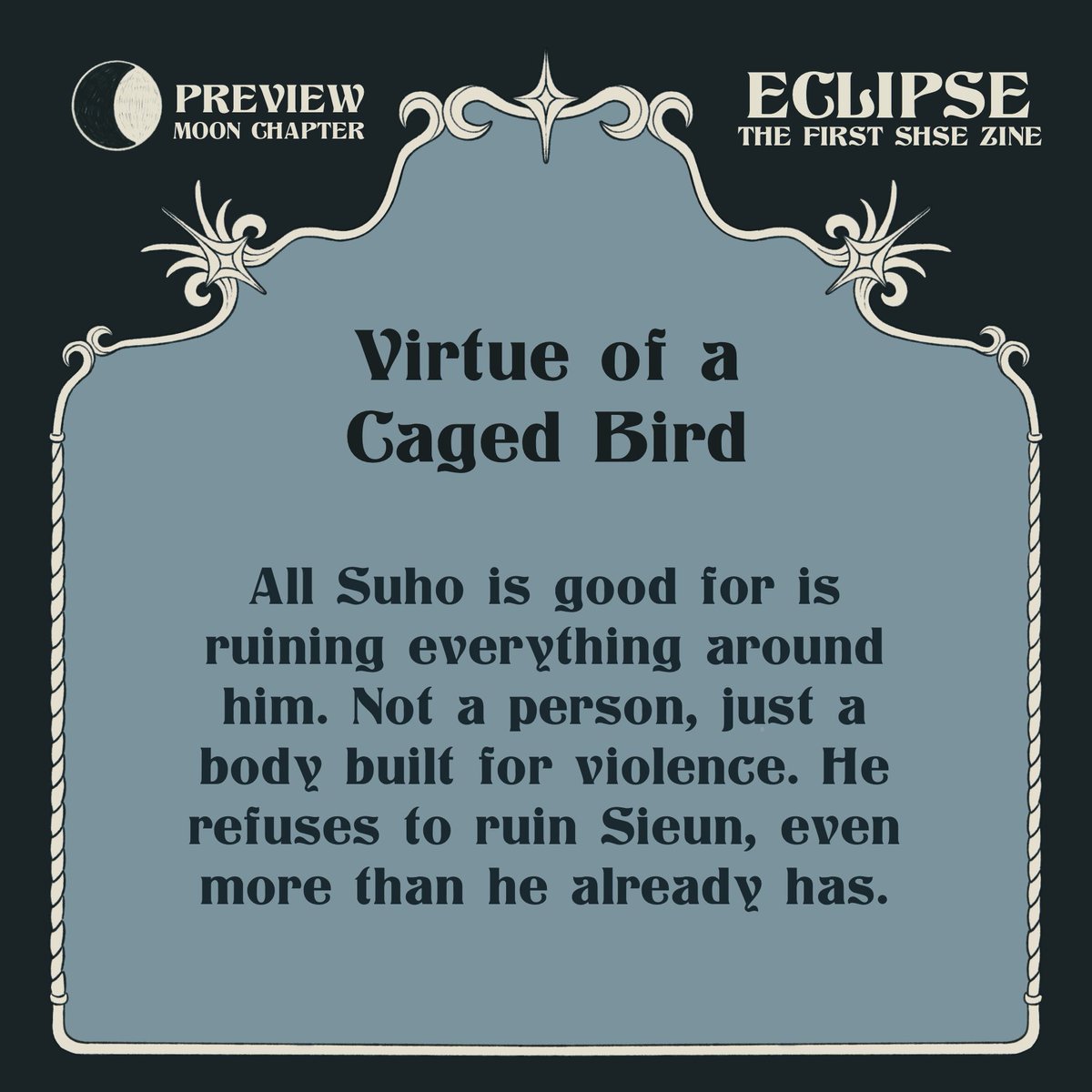 i wrote something fun (if you love angst and suho centric fics) for the <a href="/shsezine/">ECLIPSE zine ✦ PREORDERS 18/11</a>
super excited to show everyone but here's a little preview!

pre-orders open nov 18th!! follow <a href="/shsezine/">ECLIPSE zine ✦ PREORDERS 18/11</a> for more info!

#shse #weakhero #whc1 #whc2 #fanzine #수호시은