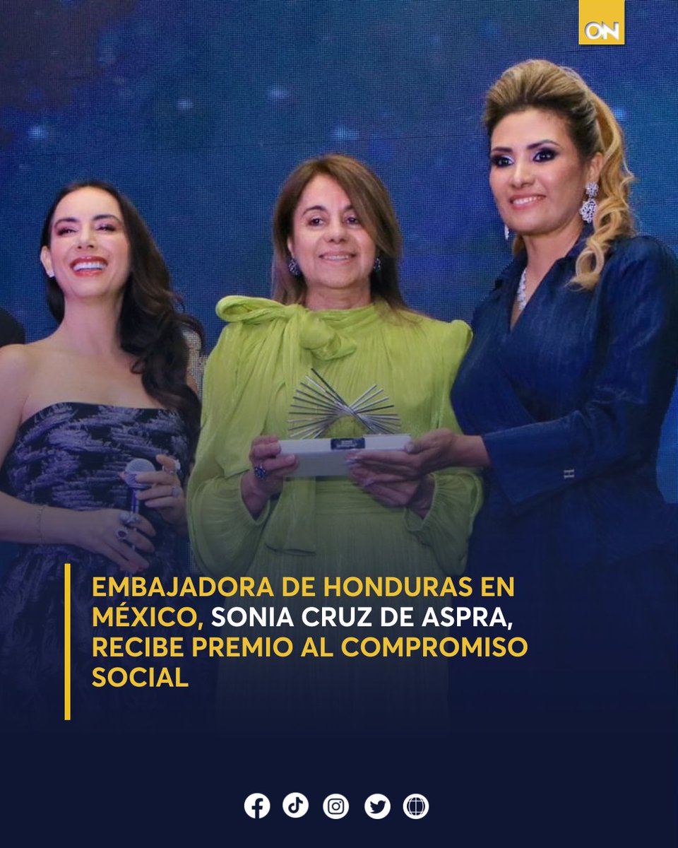 11_Noticias's tweet image. 🟡| La embajadora de Honduras en los Estados Unidos Mexicanos, Sonia Cruz de Aspra, fue reconocida en los Premios al Compromiso Social por su destacada labor diplomática. 

👉Más información aquí: oncenoticias.hn/titulares/soni…

#Honduras #Embajadora #SoniaCruz #premio