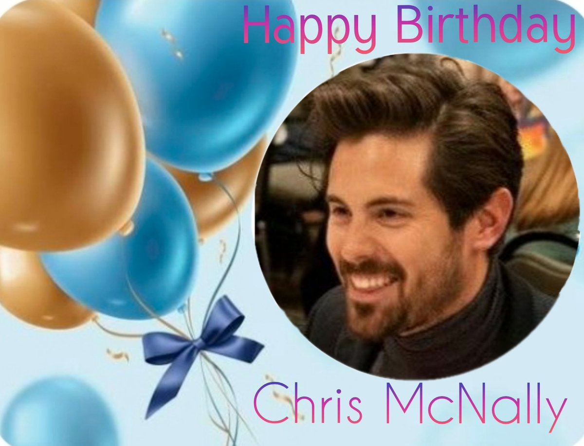 Happy Birthday <a href="/ChrisMcNally_/">Chris McNally</a> 
You are an amazing person and actor! I hope your day is wonderful and is filled with joy, love and happiness! 🎂🥳🎊🎉💕
#ChrisMcNally 
#HappyBirthdayChris 
<a href="/hallmarkchannel/">Hallmark Channel</a>
<a href="/MichelleVicary/">MichelleVicary</a>