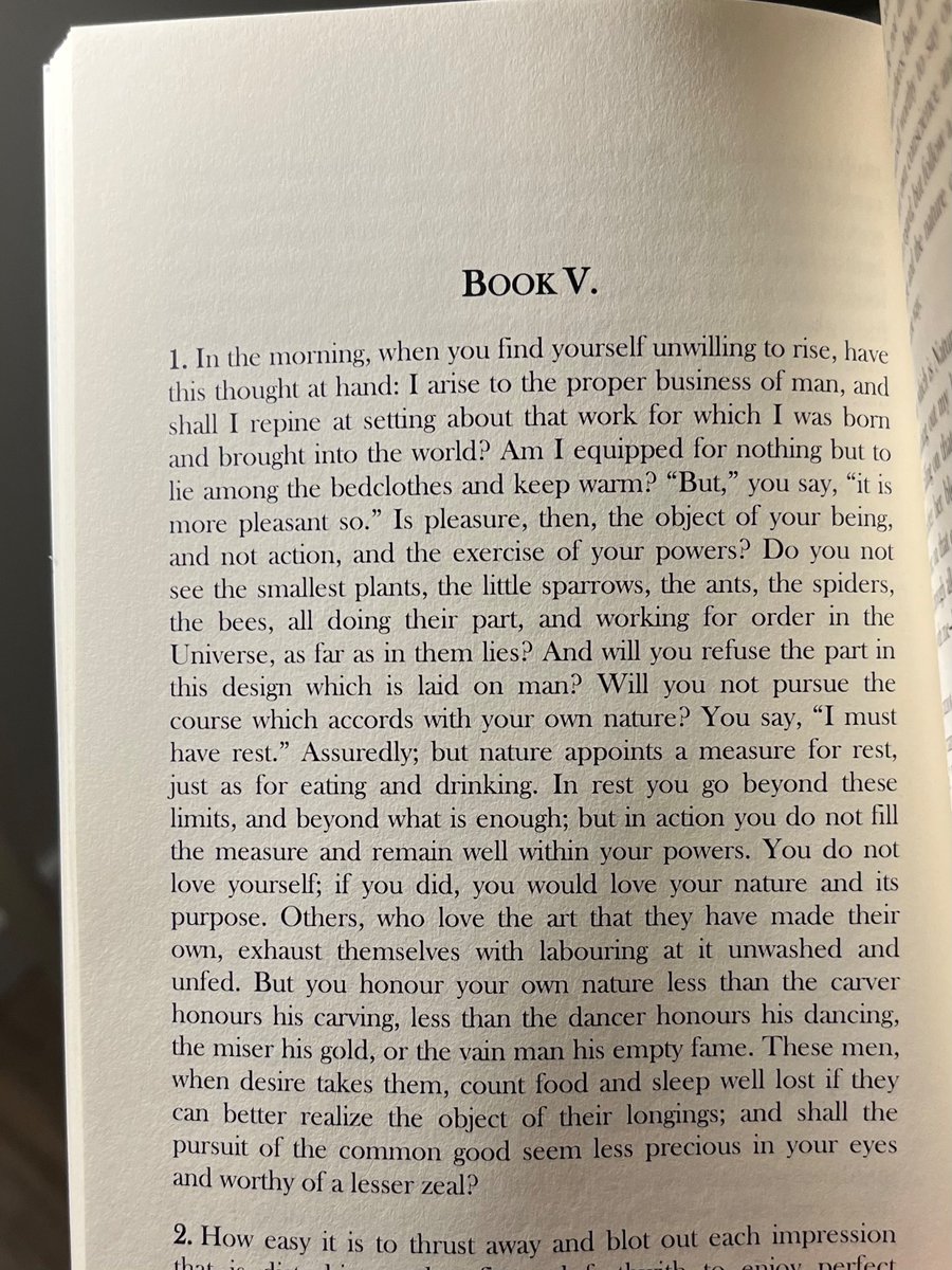amazing that you can read an entire paragraph by a roman emperor on the struggle of walking up in the morning
