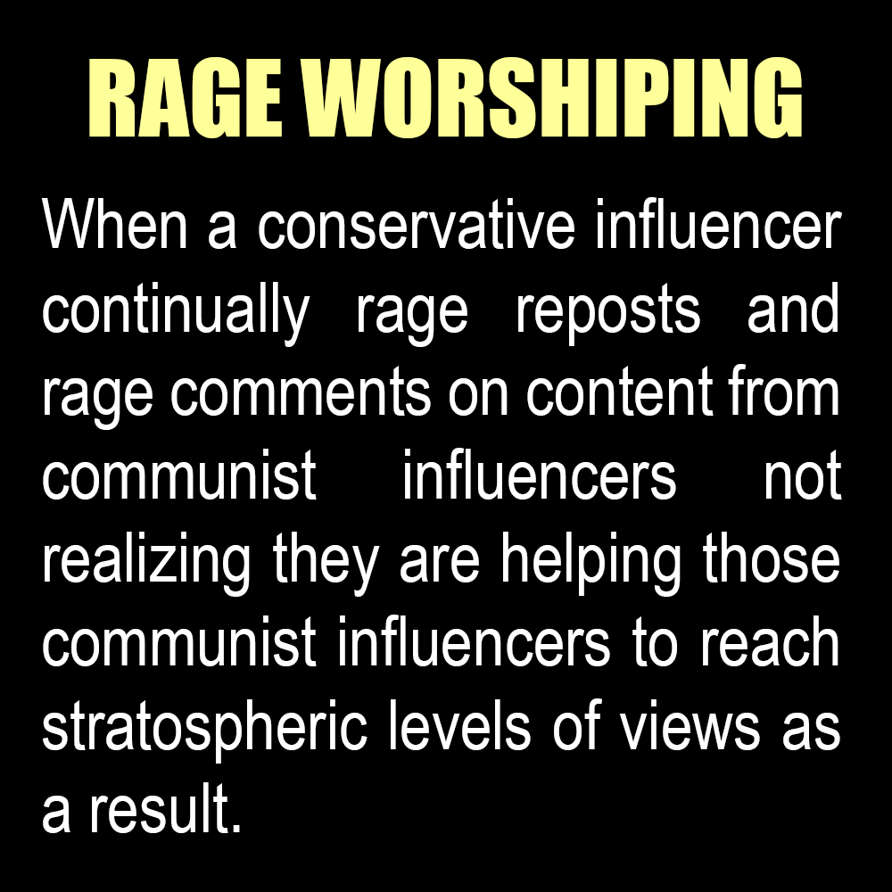 Friends don't let friends rage worship commies.