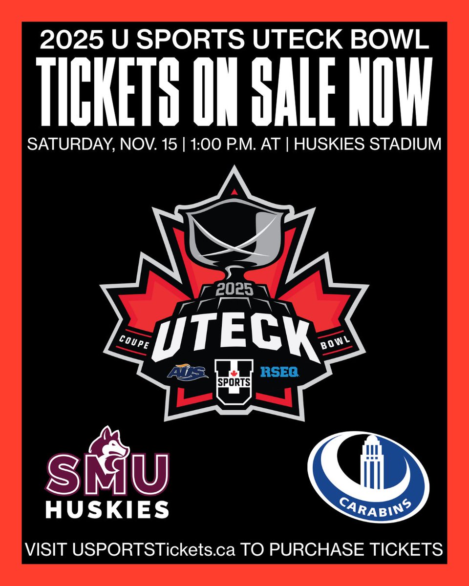 SMUHuskies's tweet image. TICKETS ARE NOW LIVE FOR THE 2025 UTECK BOWL!

🆚 @Carabins 
⏰1 p.m. AT / 12 p.m. ET kick-off
🏟️Huskies Stadium
Get tickets🎟️: USPORTSTickets.ca

Visit USportsTickets.ca to get your tickets today! Don’t wait, we expect a sell out!