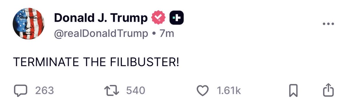 BREAKING 🚨 President Trump has a message for every Republican: “TERMINATE THE FILIBUSTER”

IT’S TIME TO GET IT DONE IMMEDIATELY 

TIME TO GET LOUD MAGA