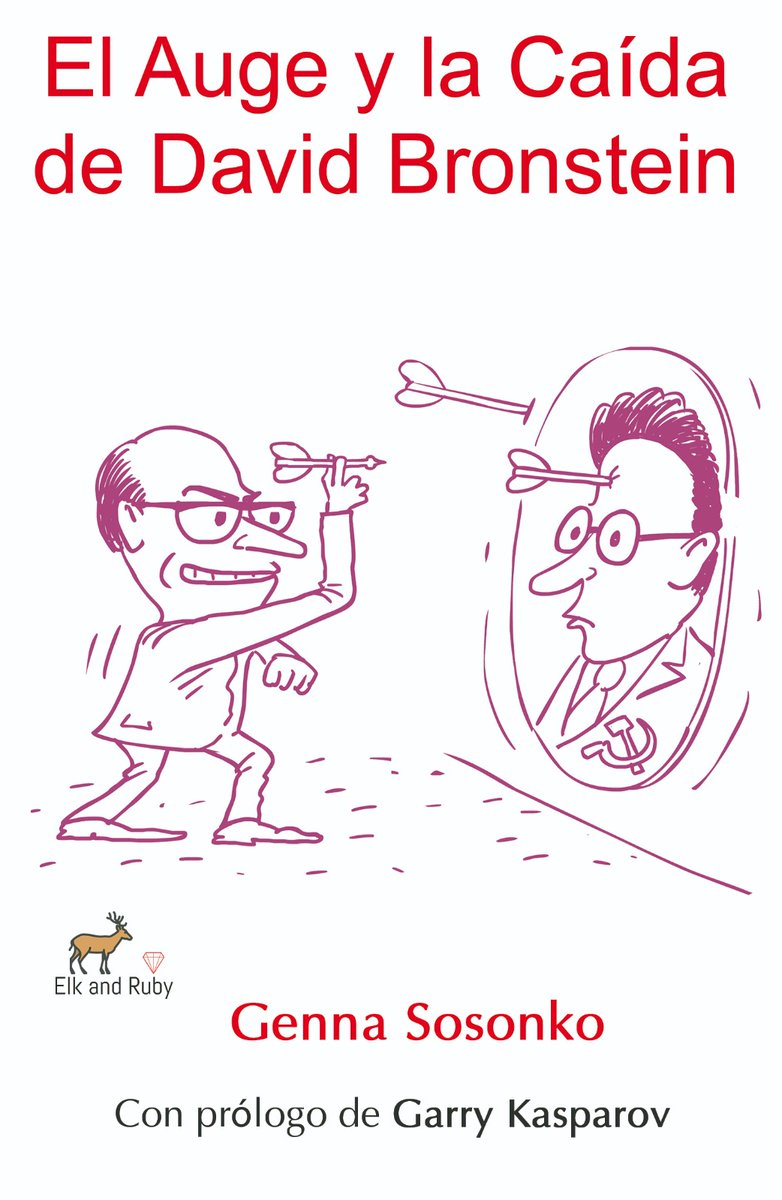 ilan_ruby's tweet image. Elk and Ruby publica El Auge y la Caída de David Bronstein por Genna Sosonko
Amazon: amazon.es/dp/1916839991
Extracto: dropbox.com/scl/fi/ix11c2m…