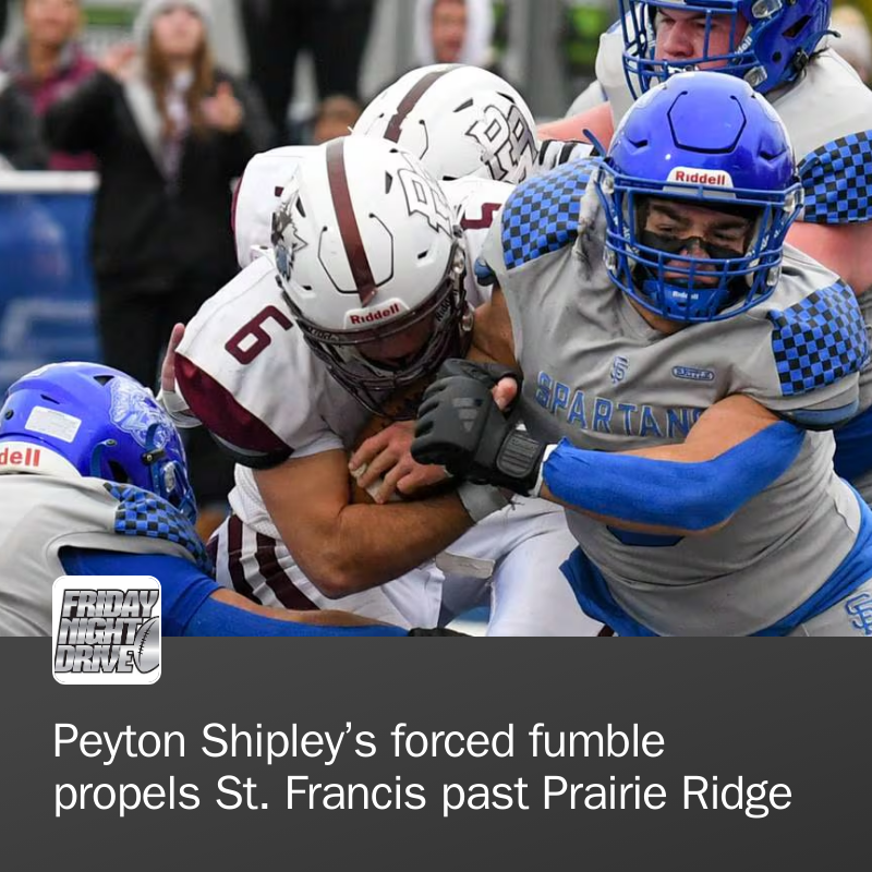 FNDrive's tweet photo. Peyton Shipley made the biggest play of St. Francis' season as he forced a fumble late in the third quarter. St. Francis recovered and seized control in a 41-38 victory to knock off the previously unbeaten and Class 5A top-seeded Prairie Ridge. https://t.co/isyd7mlGEY