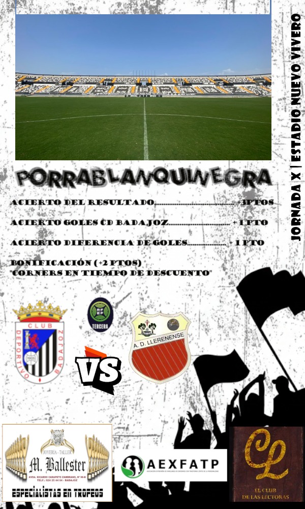 ⚠️NUEVA JORNADA⚠️
El equipo regresa al templo. Un estadio renovado y a la altura del nombre del club👀🏟️
<a href="/CDBadajoz/">CD Badajoz</a> y <a href="/adllerenenseof/">A.D. LLERENENSE</a> se enfrentan para cerrar la jornada de Tercera RFEF🔝⚽
Todo lo necesario en el cartel👇🏽
#PorraBlanquinegra ⚪⚫💪🏽