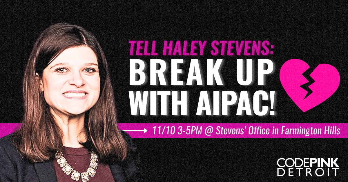 MichiganCAG's tweet photo. https://t.co/JnrTW8Bkon Join Code Pink Detroit Monday November 10, 2025 @ 3P to demand that Haley Stevens stop taking PAC dollars from AIPAC!
Parking available on site @ 30500 Northwestern Highway near Middlebelt 
Food donation box will be available for Michigan families in need https://t.co/pChdQusD15