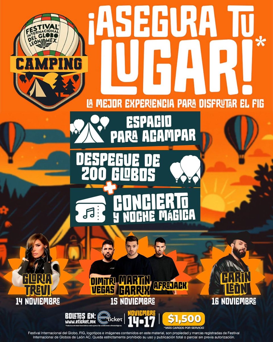 FIGLeon's tweet photo. Disfruta de un amanecer con +200 globos aerostáticos, en la naturaleza y vibra con una noche llena de música con los conciertos estelares de:

🌟@GloriaTrevi  - Viernes 14 de noviembre
🌟The Dream Nite: @MartinGarrix,  @dimitrivegas & @afrojack - Sábado 15 de noviembre
🌟@carinleonofi - Domingo 16 de noviembre

🏕️Los Campamentos para el Festival del Globo 2025  ➡️ https://t.co/X7Oovb1NUV
#FestivalDeFestivales | #FestivalDelGlobo