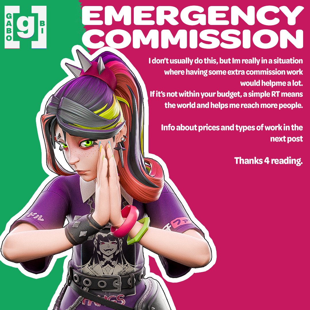 GaboBi_'s tweet image. EMERGENCY COMMISSIONS

Been going thru some rough emotional nd money stuff lately, so Im doing a lil promo for my comms
If u want a render of your skin (artwork, PNG, thumbnail, etc), dm me to make ur idea
If u cant comm, a simple RT helps a ton &amp;lt;3

#FortniteArt #Fortnite #3D