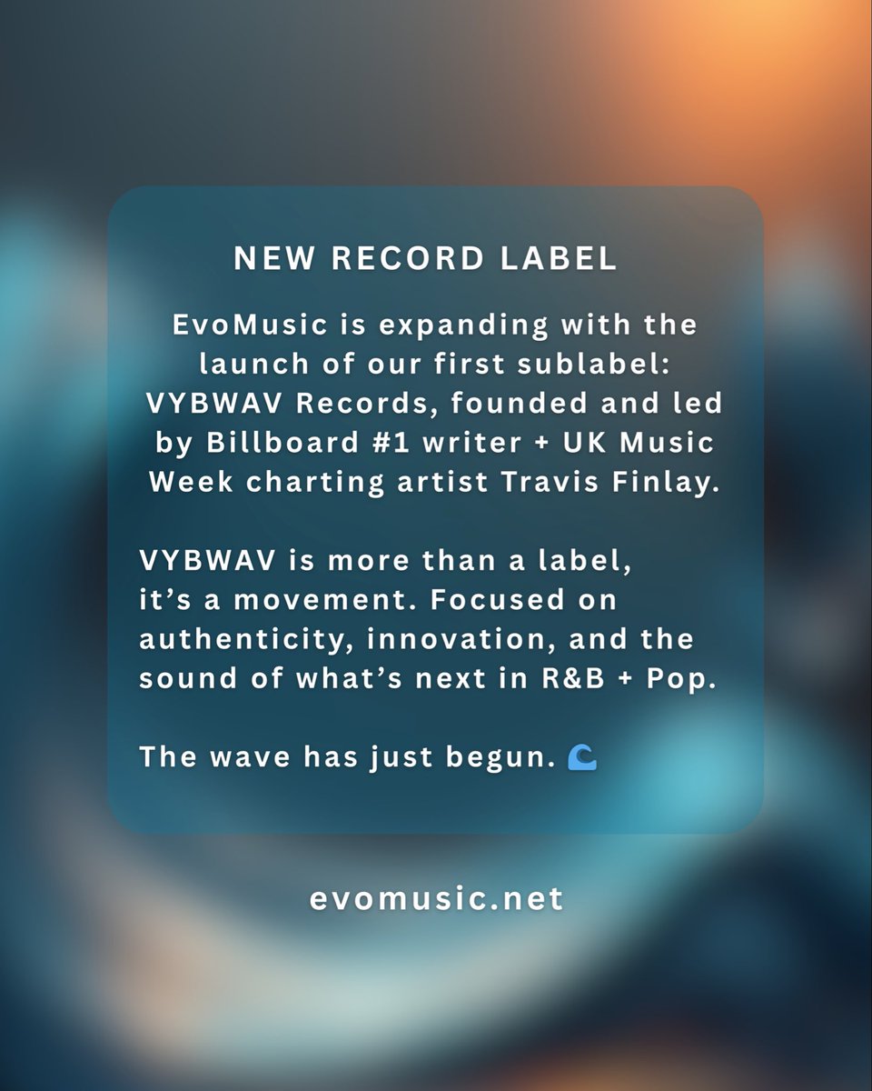 realevomusic's tweet photo. 🎶 Big News from EvoMusic! 🎶

We’re beyond proud to announce that Travis Finlay and his imprint VYBWAV RECORDS have officially joined the EvoMusic family!

Travis represents everything we stand for — authenticity, artistry, and innovation. https://t.co/mxKIWRYoWf