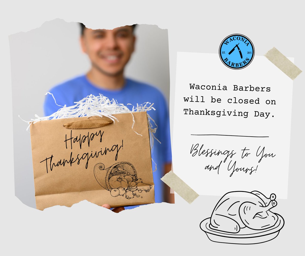 A quick reminder: Thanksgiving is just over two weeks away and appointments are going quickly!  Secure your spot for now for you and your family!  Book at Waconiabarbers.com.  We look forward to seeing you!