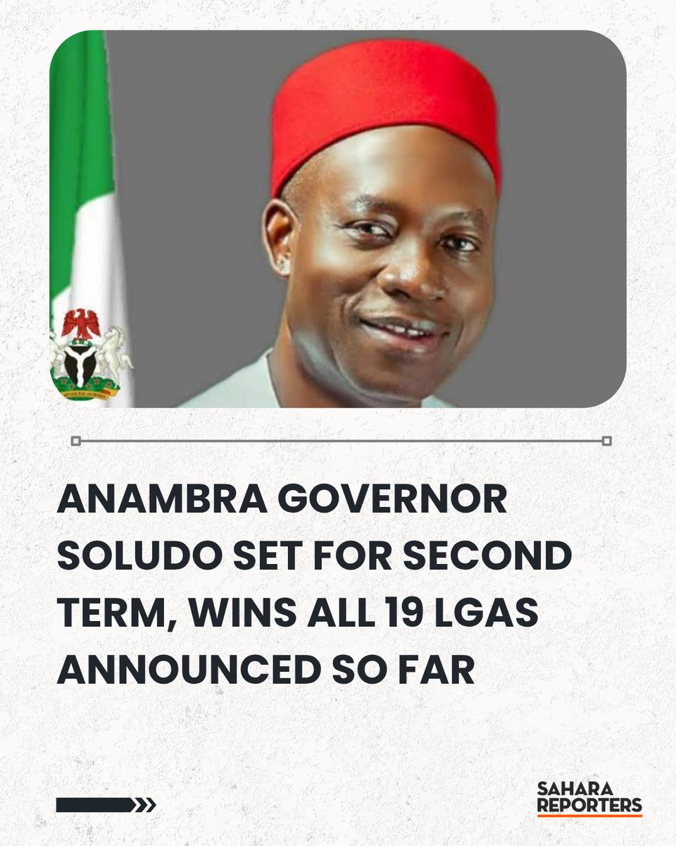 SaharaReporters's tweet image. BREAKING: Anambra Governor Soludo Set For Second Term, Wins All 19 Councils Announced So Far | Sahara Reporters bit.ly/4nO68JH