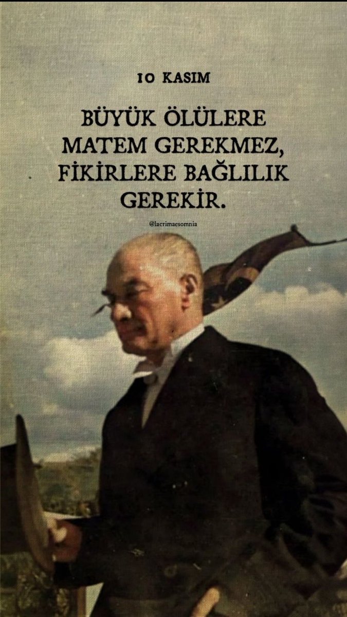 #10Kasım
#GaziMustafaKemalATATÜRK