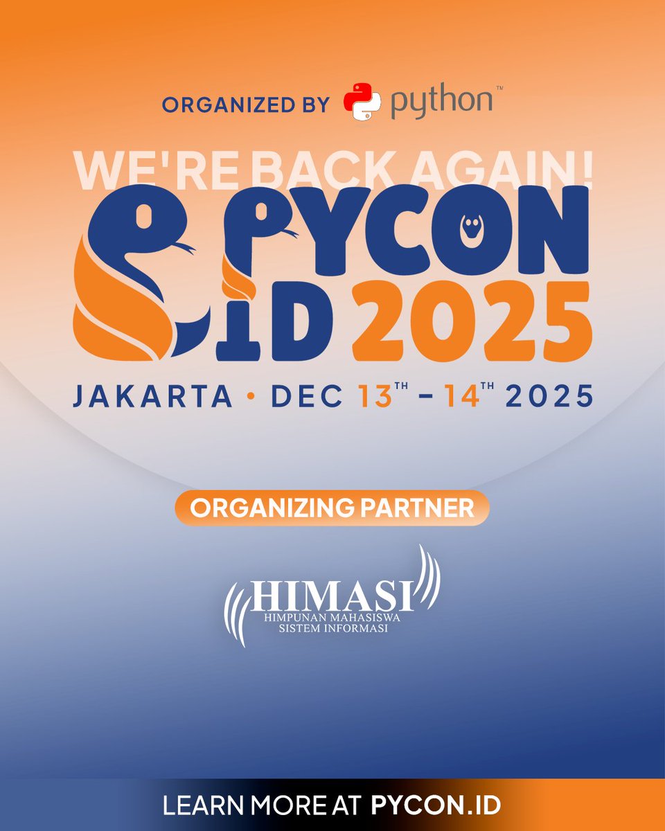 id_python's tweet image. from people import pycon

This year, HIMASI is Organizing Partner for PyCon ID 2025 in Jakarta!

See You at PyCon ID 2025!

🌐 Learn more at pycon.id
#PyCon #PyConID #PyConID2025 #PyConID25 #PythonID #HIMASI