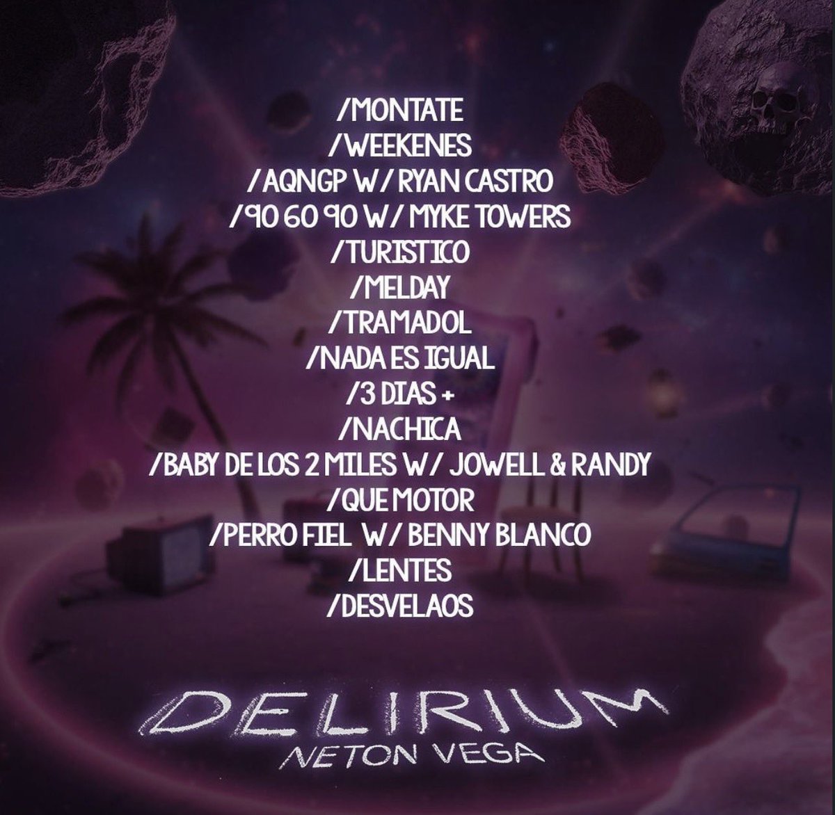 Tracklist oficial de “Delirium” 💿🍾

Ryan Castro, Myke Towers, Jowell &amp; Randy y Benny Blanco participarán en el álbum 🔥