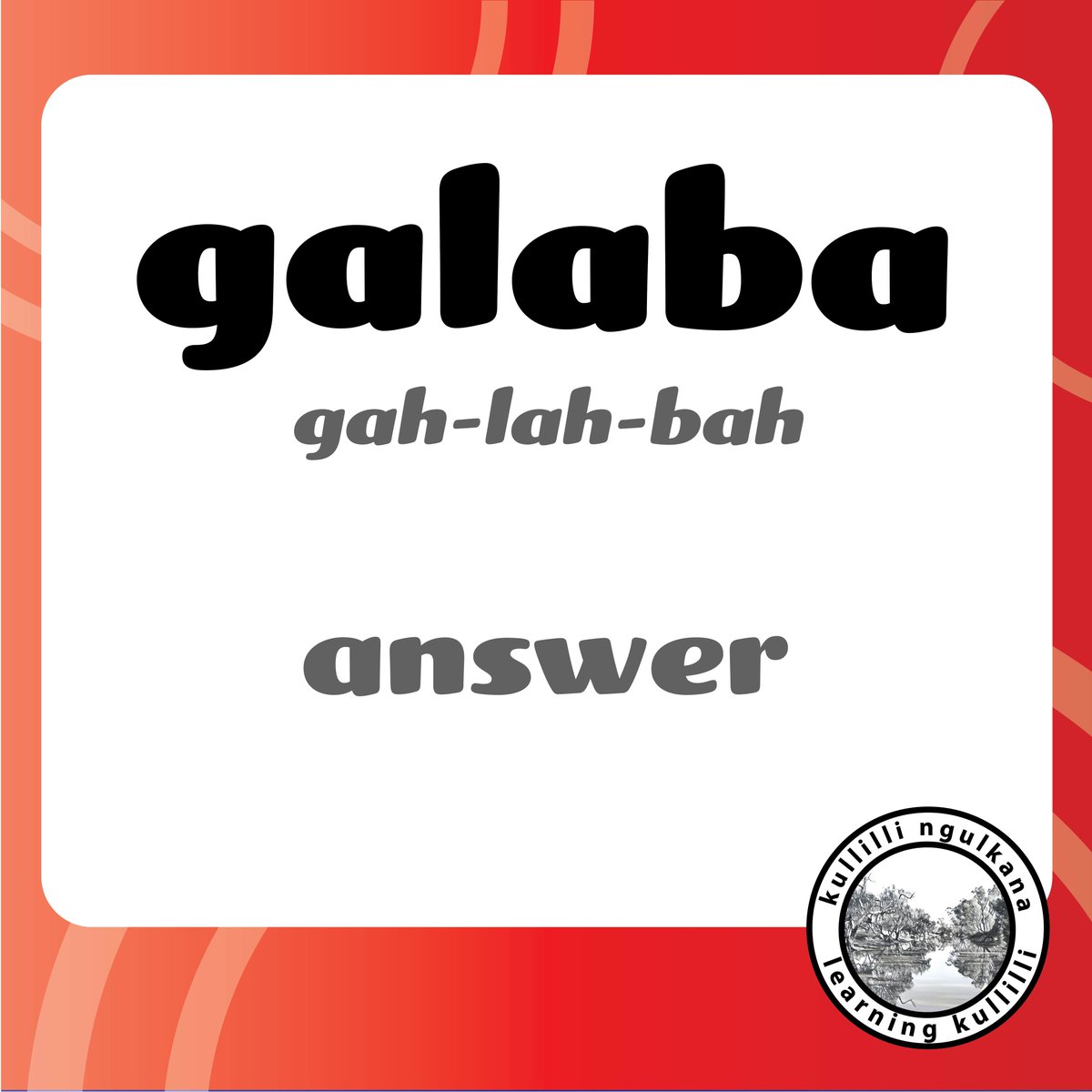 learnkullilli's tweet image. Speak Kullilli 👣 #KullilliNgulkana