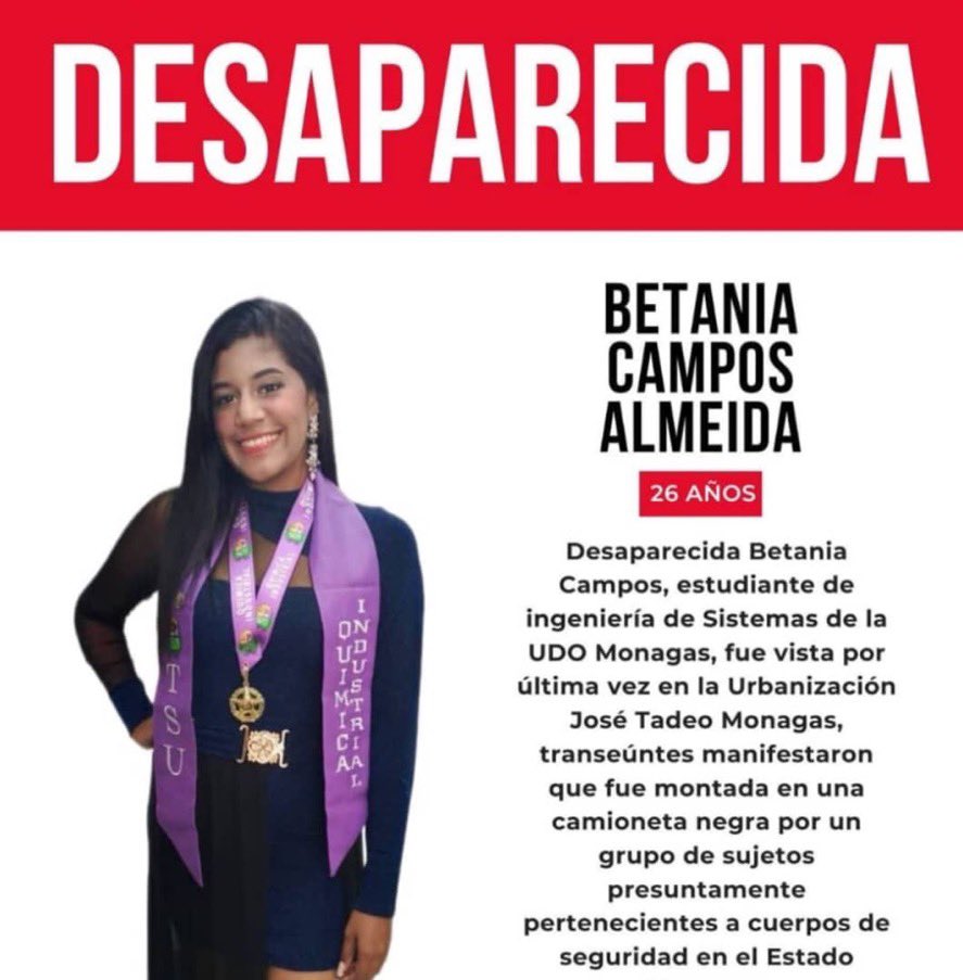 locoincorrectos's tweet image. ⚠️ DESAPARECIDA | VENEZUELA
Se busca a Betania Campos Almeida, 26 años, estudiante de Ingeniería de Sistemas en la UDO Monagas.

Fue vista por última vez en la Urbanización José Tadeo Monagas. Testigos aseguran que fue forzada a subir a una camioneta negra por sujetos…