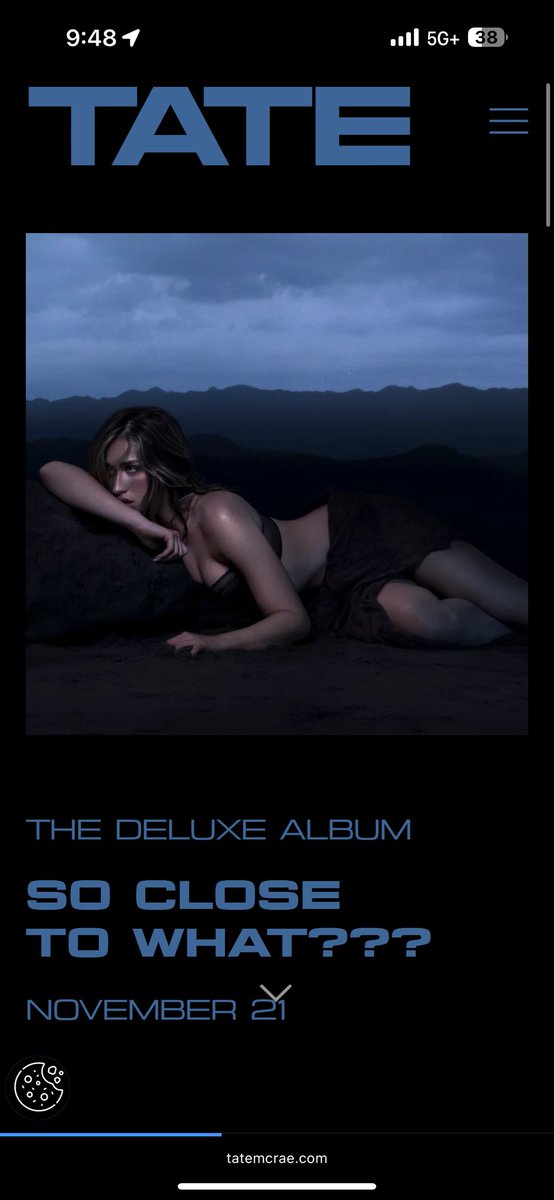 SO CLOSE TO WHAT DELUXE OUT NOVEMBER 21 OMG TATE MCRAE THE WOMAN THAT YOU ARE