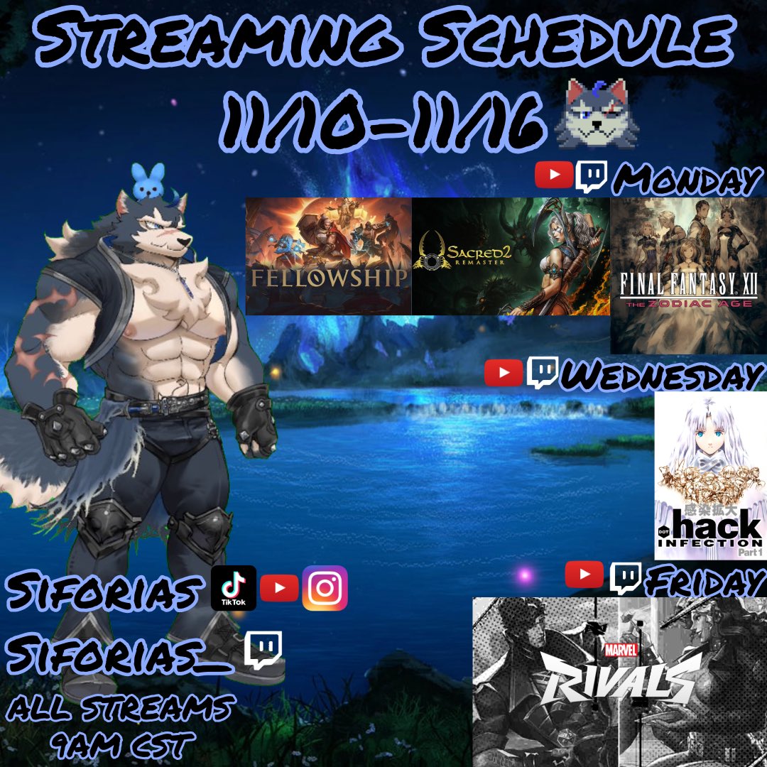 Siforias_'s tweet photo. Here is the schedule for 11/10-11/16:
#MarvelRivals
#FinalFantasyXIITheZodiacAge
#Sacred2Remaster
#dothackInfection ย
#Fellowship
https://t.co/OC84g11c8g
https://t.co/TZMNAUPjyg https://t.co/Jb24fsQCKH