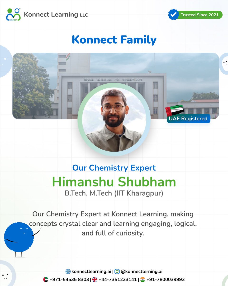 konnectlearnai's tweet image. 🚀 Meet Himanshu Shubham, IIT Kharagpur alum &amp;amp; our Chemistry Expert at Konnect Learning LLC 🧪
He makes Chemistry crystal clear &amp;amp; fun to learn! 💡

#IITExperts #ChemistryMadeEasy #KonnectLearning #StudyWithIITians #UAEStudents #EdTech #STEM #OnlineLearning