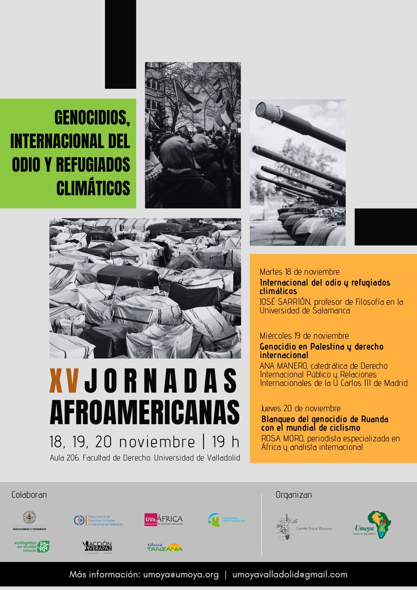 XV Jornadas Afroamericanas: «Genocidios, internacional del odio y refugiados climáticos». Entre el 18 y el 20 de noviembre en la Facultad de Derecho de #Valladolid. Entrada gratuita hasta completar aforo.

umoya.org/2025/11/07/xv-…