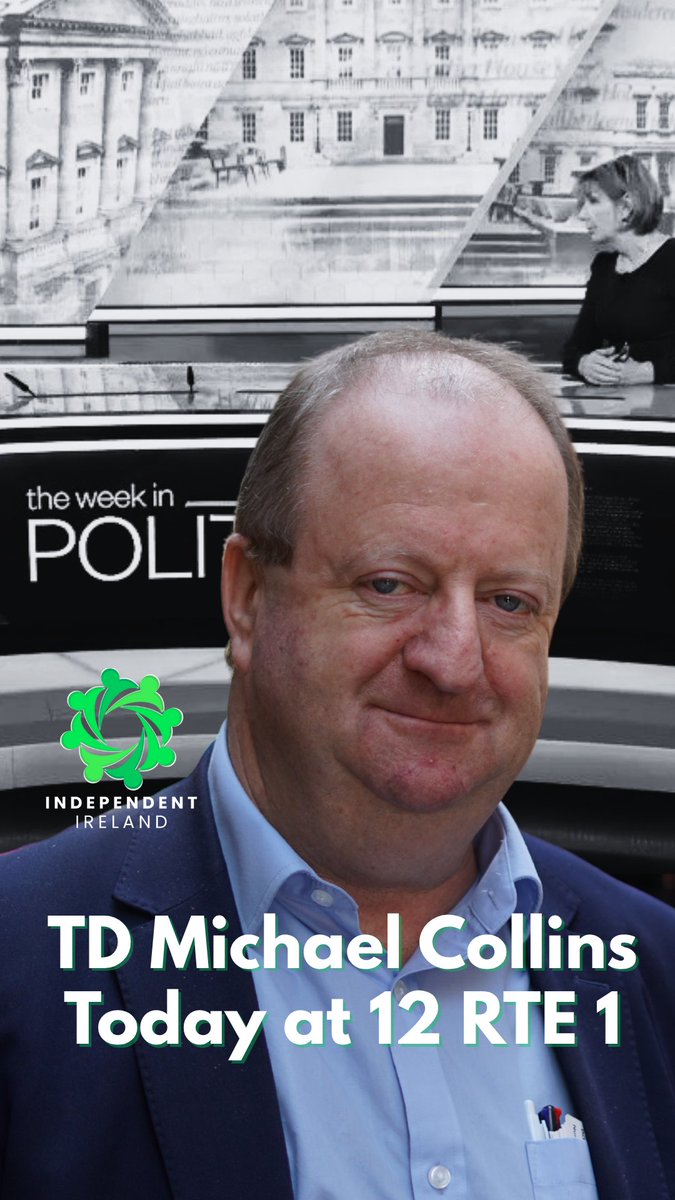 Tune in to the week in politics today at 12.00 on RTE 1 Party Leader Michael Collins TD will be discussing COP30, Immigration and the Fianna Fail Fallout from the presidential election.
<a href="/MichaelFitzTD/">Michael Fitzmaurice</a> <a href="/ciaranmullooly/">Ciaran Mullooly MEP</a> <a href="/MichaelC_IND_TD/">Michael Collins TD</a> <a href="/RichardODonoghu/">Richard O'Donoghue TD</a>