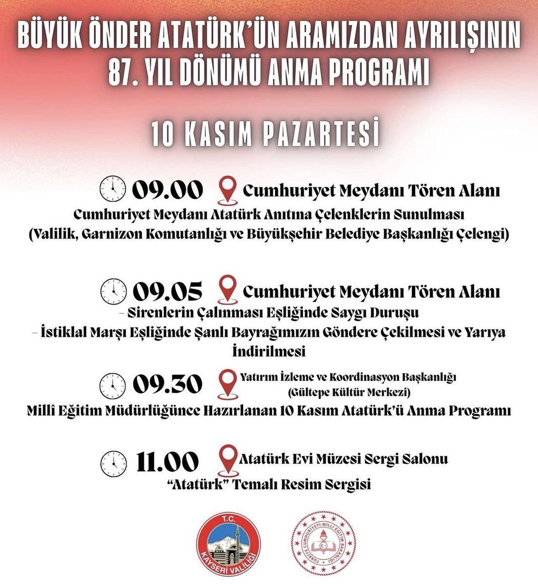 BÜYÜK ÖNDER ATATÜRK’ÜN ARAMIZDAN AYRILIŞININ 87. YIL DÖNÜMÜ ANMA PROGRAMI

@Tcmeb <a href="/Yusuf__Tekin/">Yusuf Tekin</a>  <a href="/kayserivaliligi/">T.C.Kayseri Valiliği</a> <a href="/kayserimem/">Kayseri İl Millî Eğitim Müdürlüğü</a>  <a href="/gokmen_cicek_/">Gökmen Çiçek</a>  <a href="/CoskunESEN57/">Coşkun ESEN</a> <a href="/hacikaya71/">HACI KAYA</a>