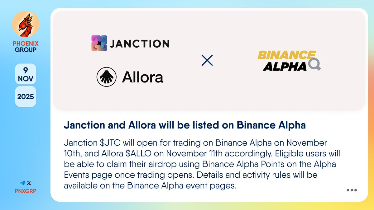 🔥 @JANCTION_Global and @AlloraNetwork will be listed on @binance Alpha  Janction $JTC will open for trading on #Binance Alpha on November 10th, and  Allora $ALLO on November 11th accordingly. Eligible users will