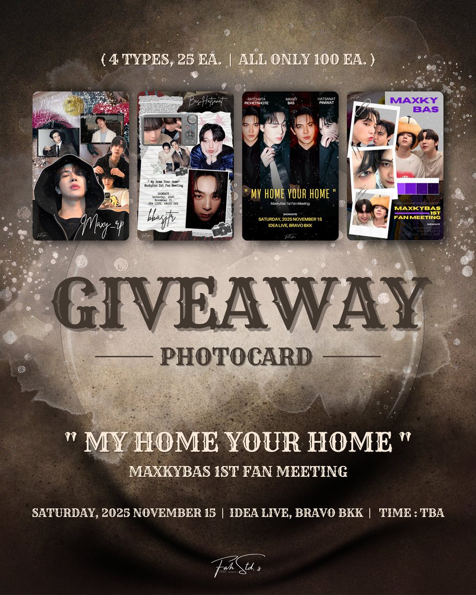 fahstd_sj's tweet image. ❥ °° •• 𝙂𝙄𝙑𝙀𝘼𝙒𝘼𝙔𝙎 𝙁𝙊𝙍 𝙈𝘼𝙓𝙆𝙔𝘽𝘼𝙎 𝟏𝙎𝙏 𝙁𝘼𝙉 𝙈𝙀𝙀𝙏𝙄𝙉𝙂   •• °° ❥

SATURDAY, 2025 NOVEMBER 15 | BRAVO BKK | TIME : TBA

** มี 4 แบบ แบบละ 25 ชิ้น รวมทั้งหมด 100 ชิ้นเท่านั้นน้าาาาา !!!  **
มารับกันเยอะๆนะงับ 🥹💕

#MaxkyBas1stFM
#แม็กกี้บาส #maxkybas