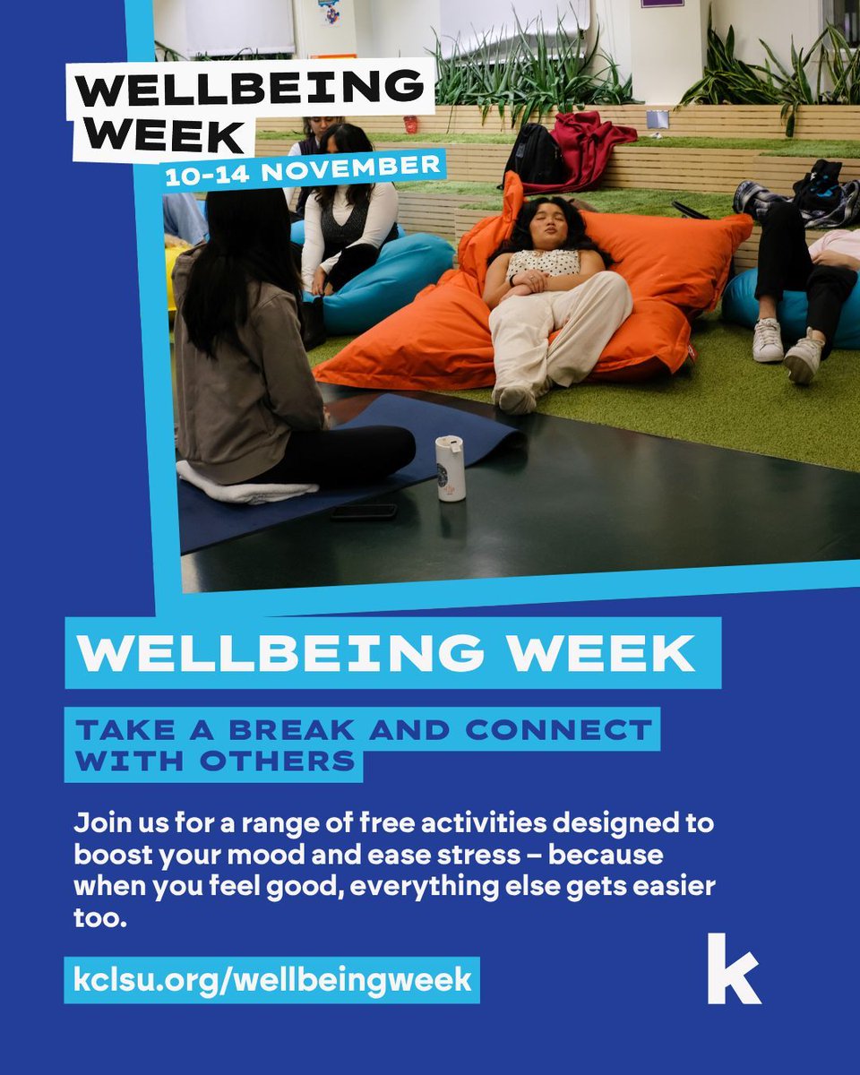In case you haven’t heard already, Wellbeing Week is happening from 10th – 14th November! 

Join KCLSU Wellbeing for a range of free events designed to boost your mood and ease stress 🙏