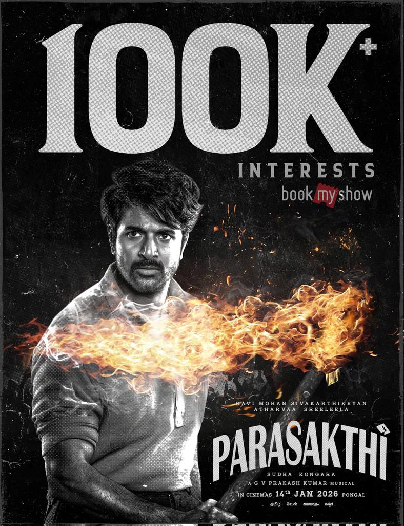 rameshlaus's tweet image. . @Siva_Kartikeyan &apos;s #Parasakthi gets 100K+ interests on #BMS 🔥 

@DawnPicturesOff