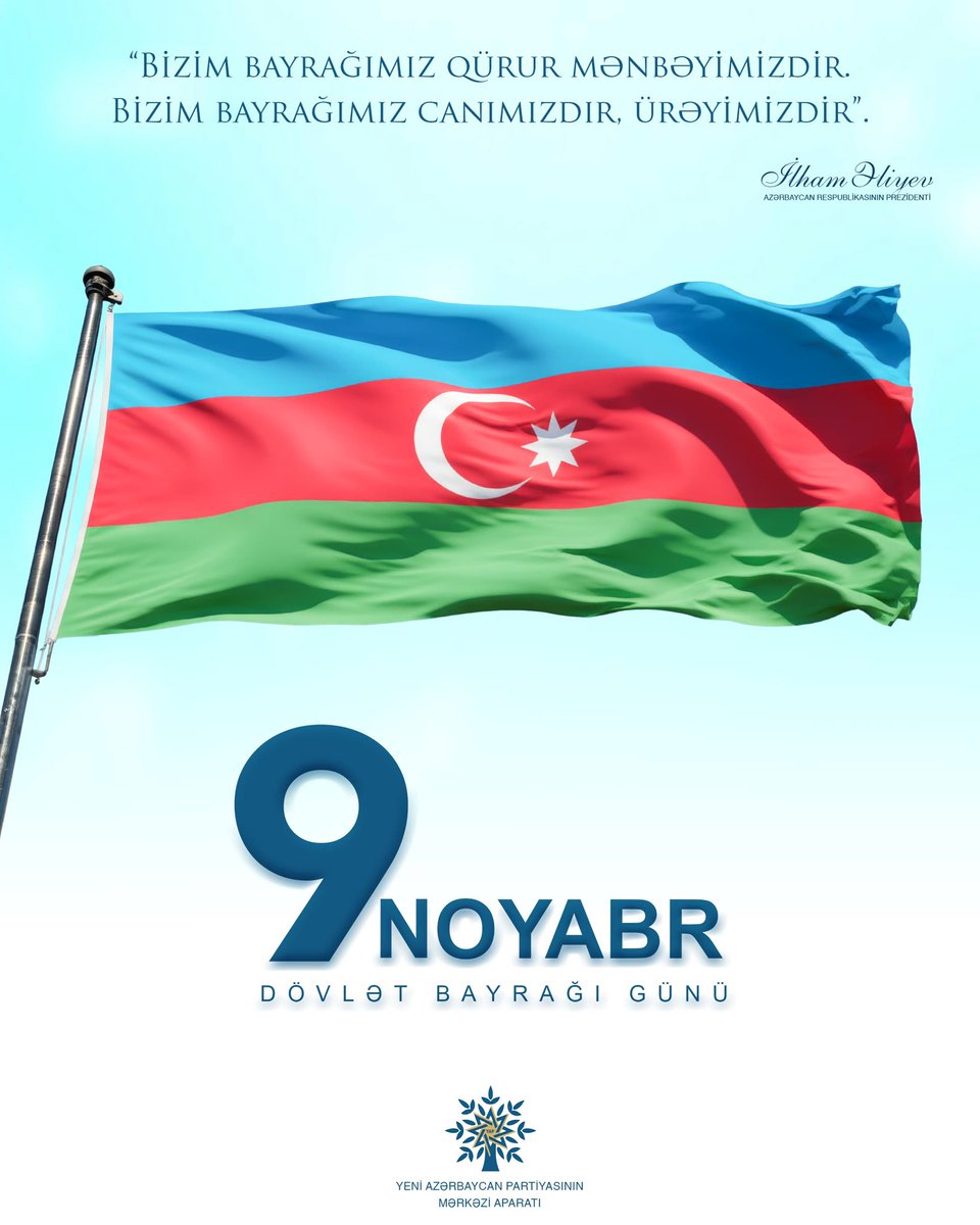 TuralCeferquliy's tweet photo. #9Noyabr #DövlətBayrağıGünü https://t.co/g3BPNY7rg1