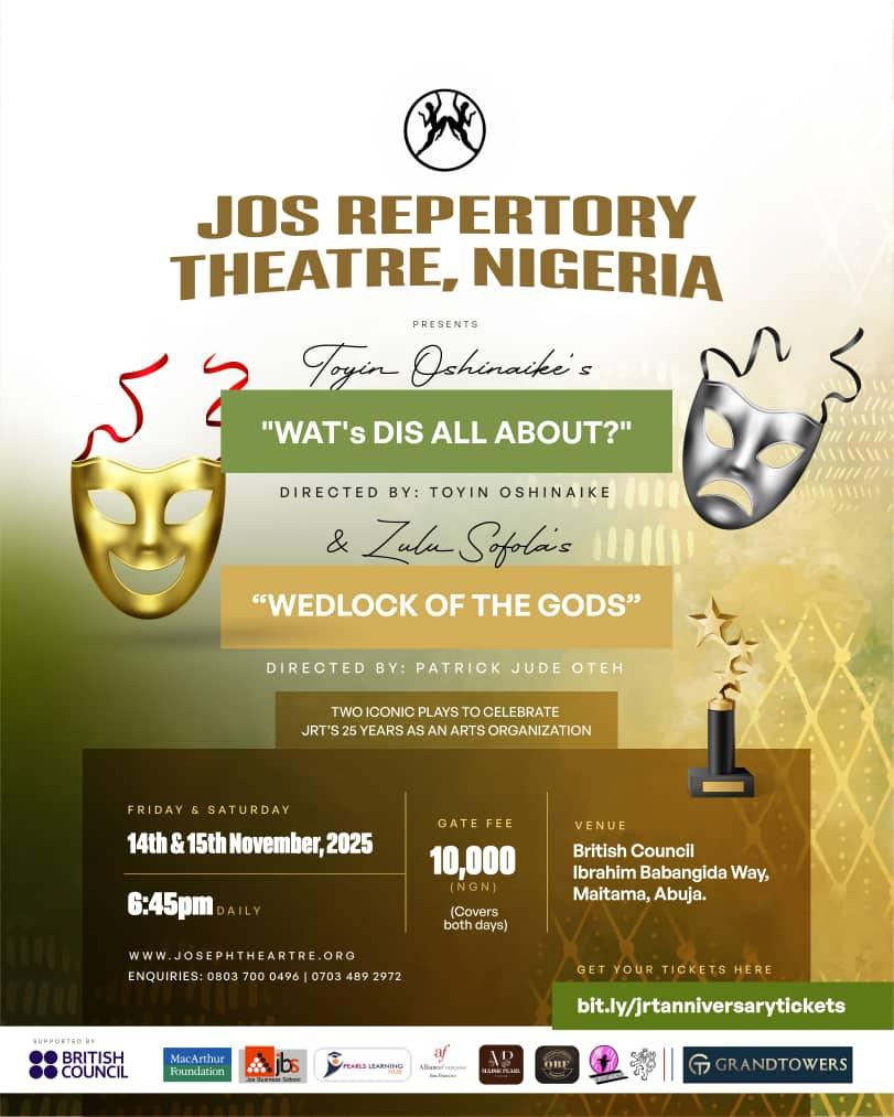 JosRepertory's tweet photo. “The Arts enable us to dream…” What will you say to the Messiah if He comes to Abuja? Watch Toyin Oshinaike’s “Wat’s Dis All About?” and what are you willing to do and give for love? Watch Zulu Sofola’s “Wedlock of the Gods”. Dream with JRT @ 25 @#British Council, Abuja. https://t.co/ZzZAEZc72h