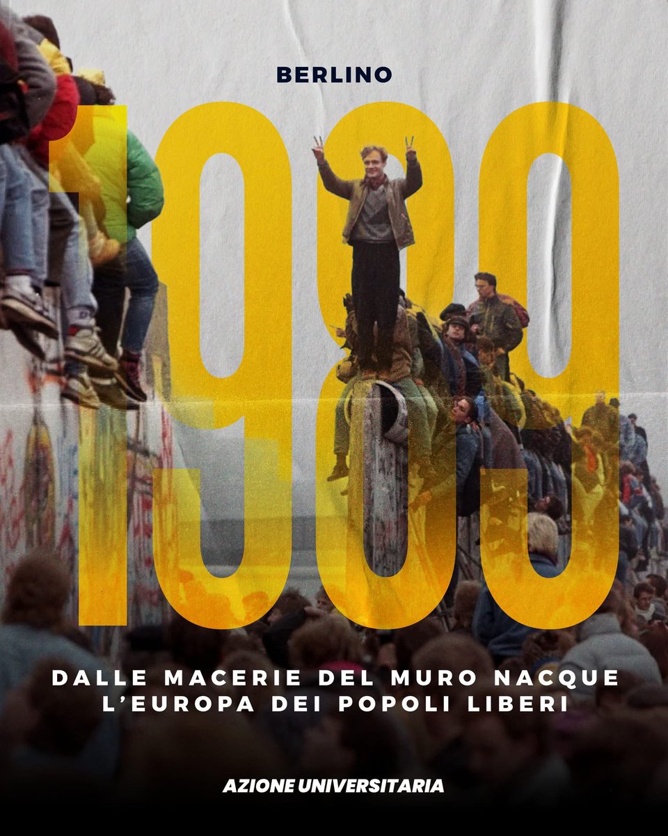 1989: il popolo abbatte il comunismo, mattone dopo mattone.
Da Berlino si alza il grido della libertà d’Europa.

 #AzioneUniversitaria