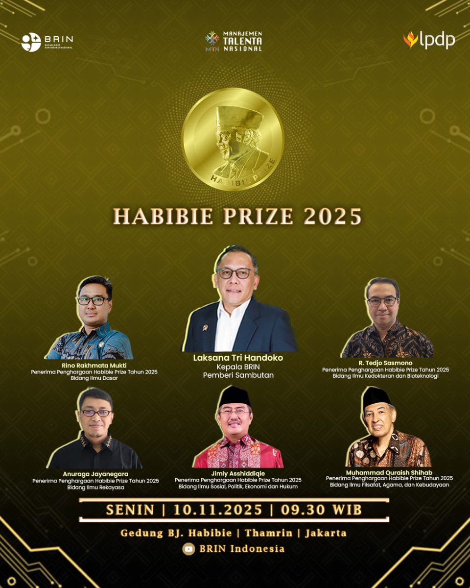 brin_indonesia's tweet image. Ilmuwan hebat, karya gemilang. 

BRIN kembali menganugerahkan Habibie Prize 2025 bagi talenta-talenta unggul inspiratif penggerak kemajuan riset, inovasi, dan ilmu pengetahuan Indonesia. 🇮🇩

🏅 Penerima Habibie Prize 2025:

1. Rino Rakhmata Mukti – Ilmu Dasar
2. R. Tedjo Sasmono–…