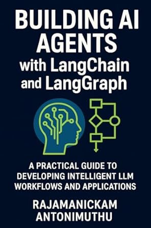 TamilTechNews's tweet image. Building AI Agents with LangChain and LangGraph: A Practical Guide to Developing Intelligent LLM Workflows and Applications amzn.to/3Lt0vDi
#LangChain #LangGraph