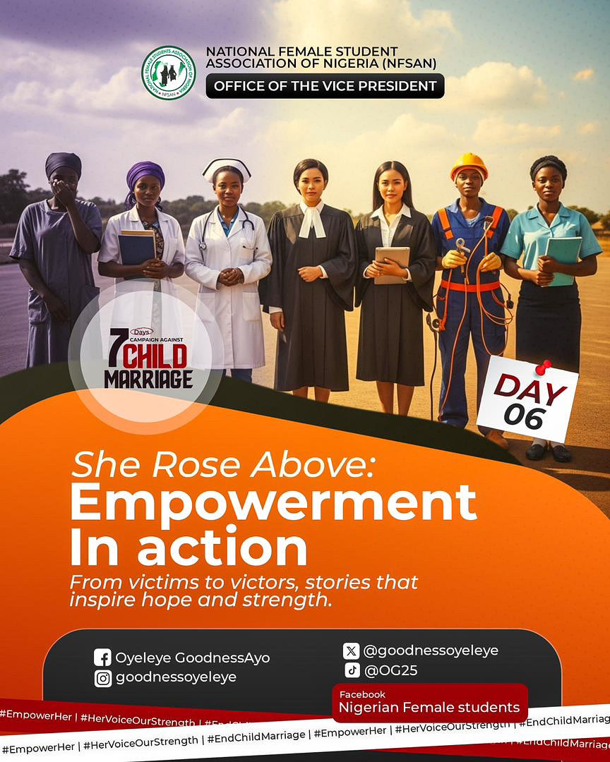 GoodnessOyeleye's tweet photo. Day 06: Empowerment In Action! 🌟
The goal: Victims to Victors. Child marriage ends a girl's education and career dreams.We champion Nigerian female students becoming doctors, lawyers, and engineers. Education empowers her choice.#EndChildMarriage #EmpowerHer #HerVoiceOurStrength https://t.co/y9wplkbGzX