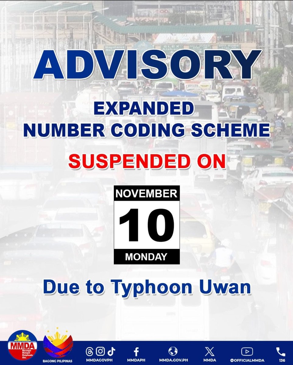 KabalikatR's tweet photo. Suspendido ang pagpapatupad ng expanded number coding scheme bukas, Nobyembre 10, 2025, dahil sa banta ng bagyong #UwanPH.

Paalala ng MMDA: planuhin ang biyahe, mag-ingat sa pagmamaneho, at tiyaking updated sa mga weather reports. https://t.co/jRr3NKRSkK