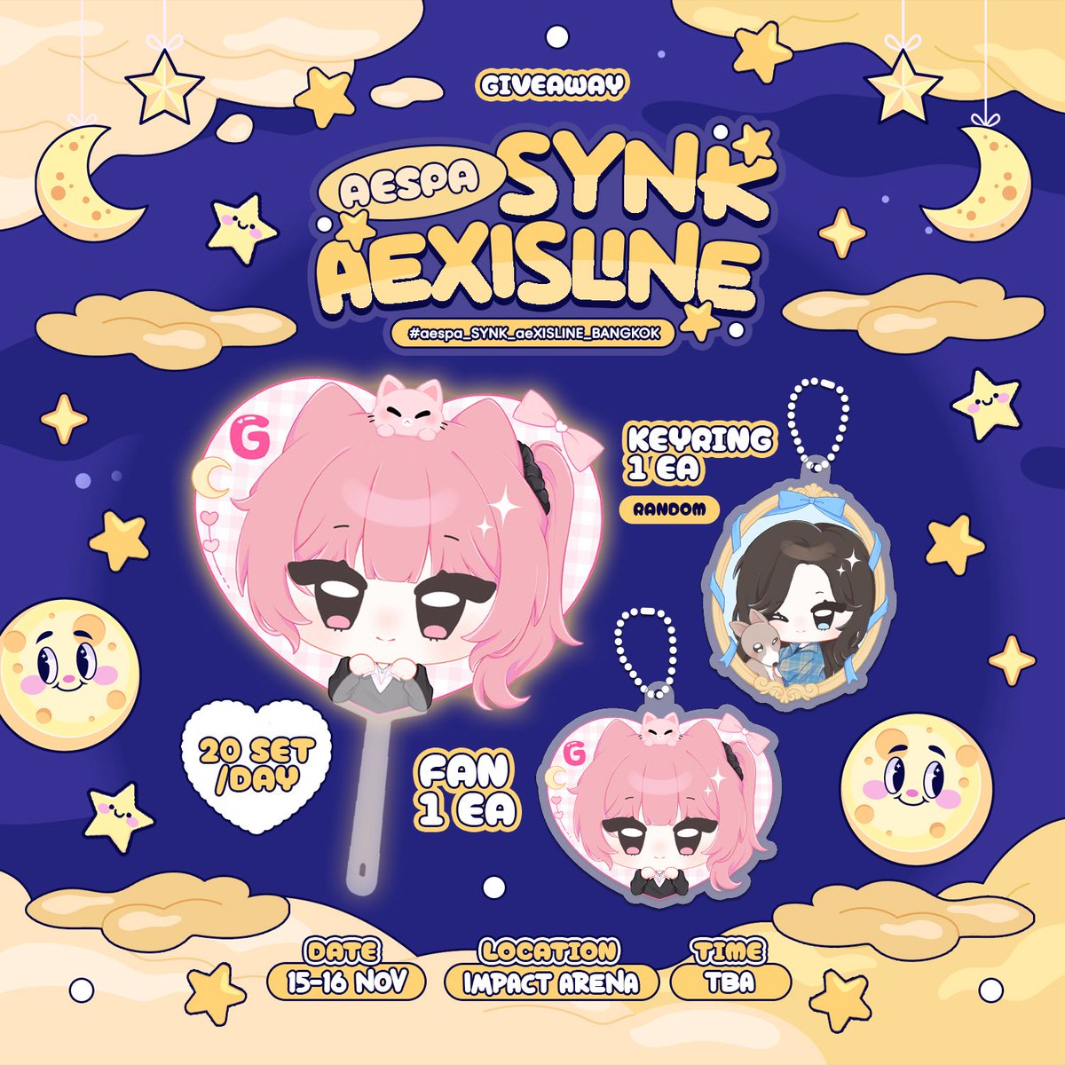sum3rd's tweet photo. ✧ pls kindly rt ✧

Giveaway #aespa_SYNK_aeXISLINE_BANGKOK 

GISELLE set 🌙

20 sets/day

1 set/person
〰️ fan 1 ea
〰️ keyring 1 ea (random)

15-16 nov
📍impact arena
⏰ TBA

*rt &amp; show this tweet *

➿ for exchange pls dm 🥰 https://t.co/M2fTYRK2pR