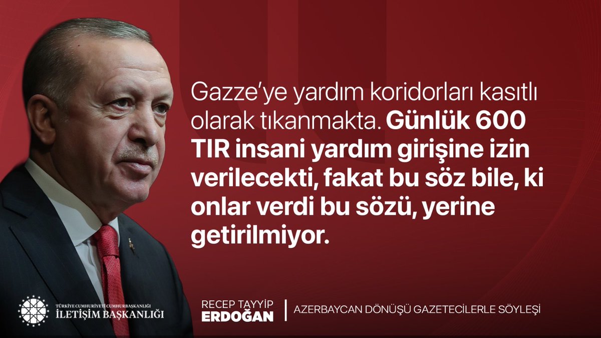 Cumhurbaşkanımız Recep Tayyip Erdoğan:

"Gazze’ye yardım koridorları kasıtlı olarak tıkanmakta. Günlük 600 TIR insani yardım girişine izin verilecekti, fakat bu söz bile, ki onlar verdi bu sözü, yerine getirilmiyor."

📍Azerbaycan Dönüşü Uçak Söyleşisi