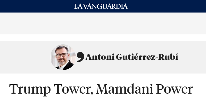 Duelo político de contrastes. Mamdani vs. Trump.
El escenario —estético y político— está servido y con una capacidad de atracción y proyección global extraordinarias.

Artículo de <a href="/antonigr/">Antoni Gutiérrez</a> en <a href="/LaVanguardia/">La Vanguardia</a>:
t.ly/WkL0T