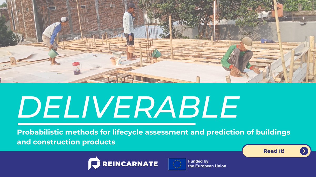 ReincarnateEU's tweet image. #ReincarnateOutputs: Probabilistic Methods for Lifecycle Assessment &amp;amp; Prediction of Buildings &amp;amp; construction products

🧱 Our Deliverable 1.3 explores how #IoTdata, Markov Chains &amp;amp; Bayesian Networks enable predictive, data-driven #CircularConstruction

📖reincarnate-project.eu/new-publicatio…