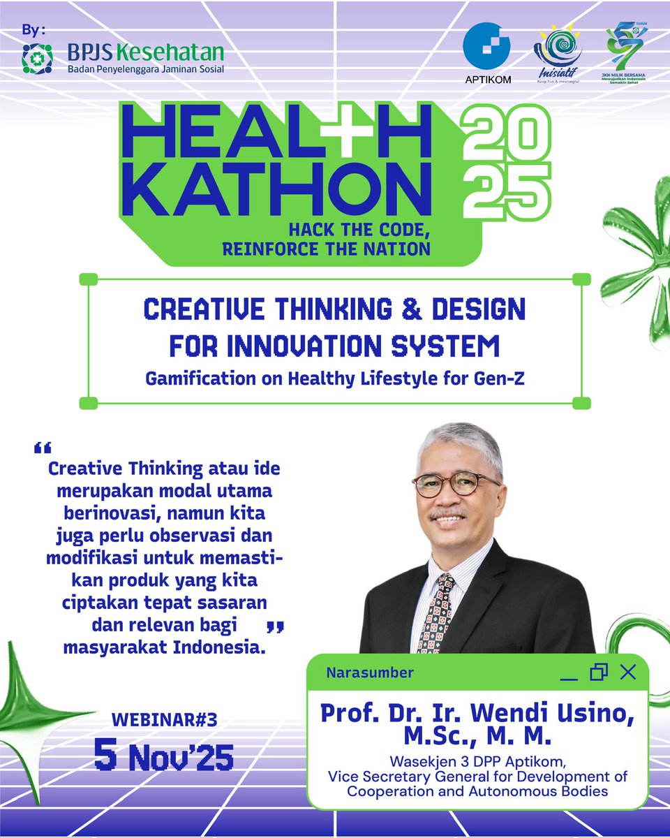 healthkathon_id's tweet image. FLASHBACK WEBINAR #3 HEALTHKATHON 2025! 🚀

Masih terngiang insight luar biasa dari Prof. Dr. Ir. Wendi Usino, M.Sc., M.M. (Wasekjen 3 DPP Aptikom) tentang Creative Thinking &amp;amp; Design for Innovation System.

#HealthKathon2025 #BPJSKesehatan #HackTheCode