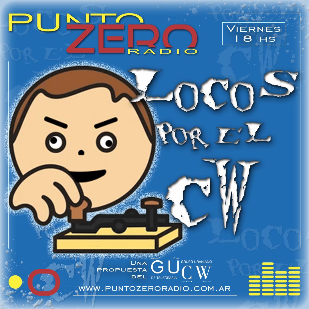 GrupoUranianoCW's tweet image. &quot;LOCOS POR EL CW&quot; - Viernes - 18 hs.
Charlas previstas Mes de Noviembre 2025:
• 14/11: LW3DYL
• 21/11: LW8DRU/PY5ZRU
• 28/11: Especial Locos por el CW: CX1SI+LU7JDF+PY3DU
Disfrutá de estas charlas en nuestra Web:
puntozeroradio.com.ar