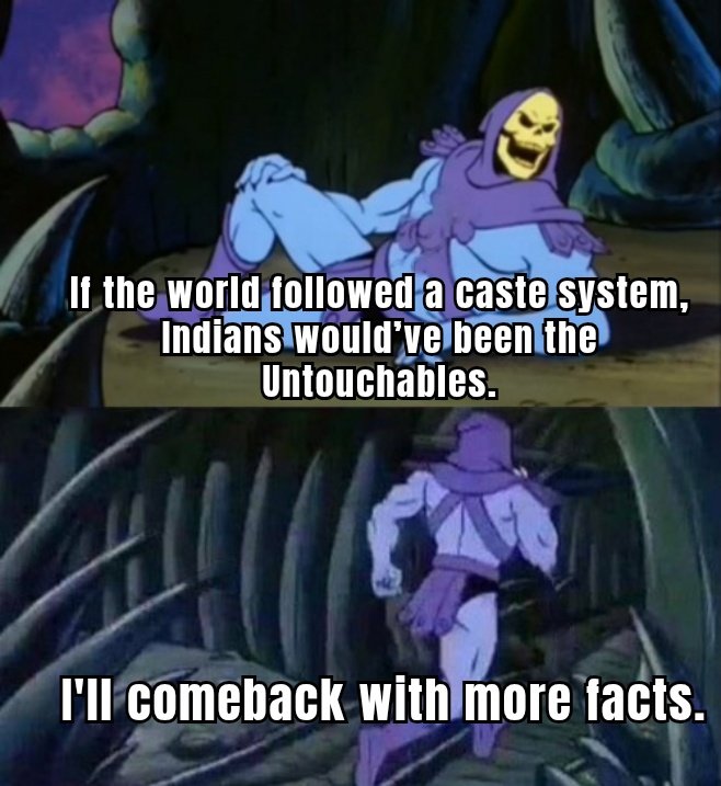 but there would still be an Ambedkar among us coz even in the darkest pit, there’s always an Ambedkar waiting to rise. ☸️