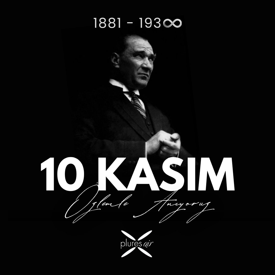 Cumhuriyetimizin Kurucusu Gazi Mustafa Kemal Atatürk’ü Sonsuz Saygı, Minnet ve Özlemle Anıyoruz.