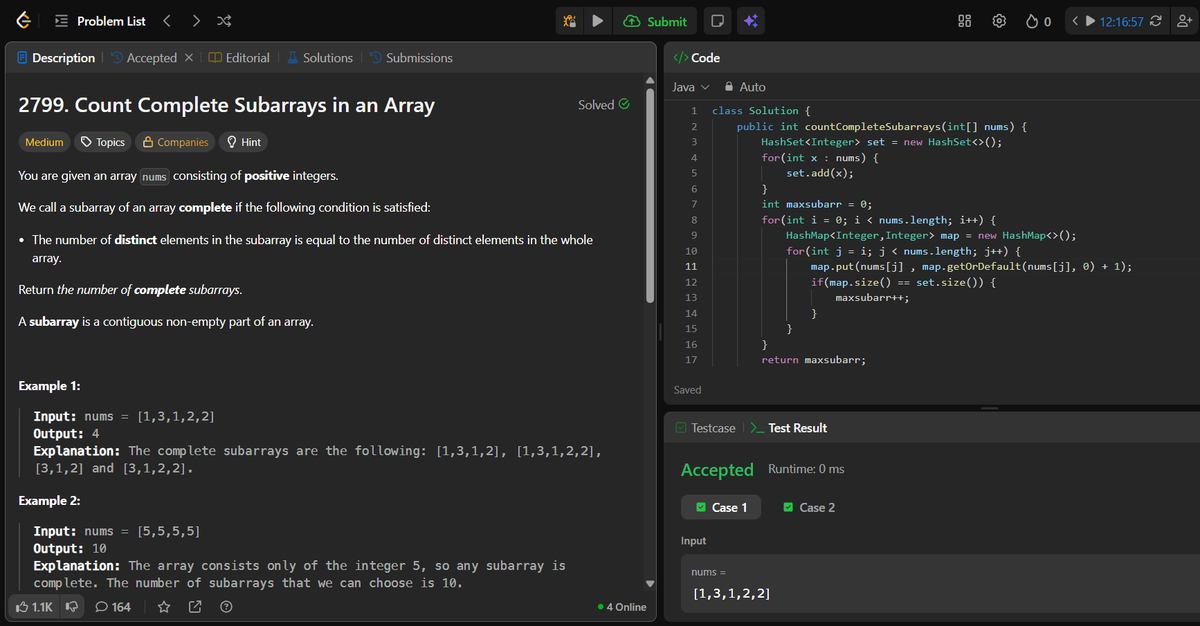 Nitish_Jaiswa12's tweet photo. Day - 13 Problem no. 2799 Count Complete Subarrays in  an Array 
I've solved it myself by using the brute force approach of O(n^2). Then I also explored the optimal one which is of specific pattern for distinct subarrays.
#DailyProblem #LeetCode #DSA https://t.co/HLAXo6941a