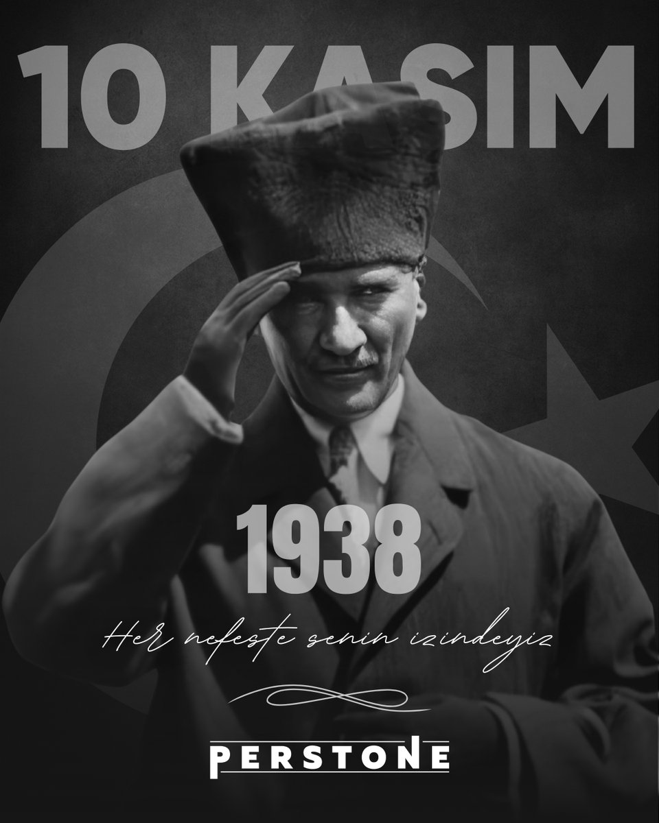 Cumhuriyetimizin kurucusu Ulu Önder Mustafa Kemal Atatürk'ü aramızdan ayrılışının 87. yıldönümünde saygı ve minnetle anıyoruz...

#10kasım #mustafakemalataturk #perstone