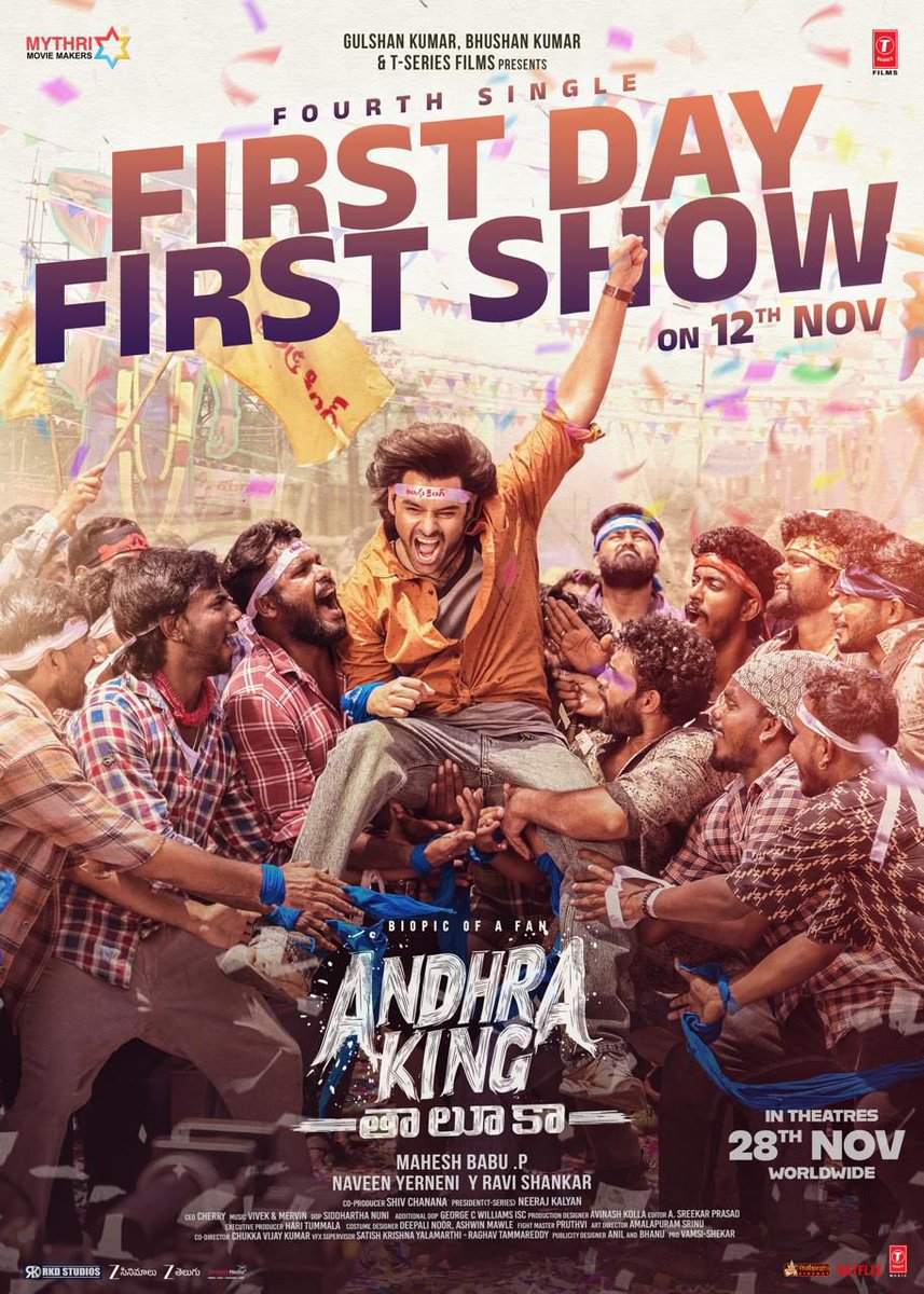 #AndhraKingTaluka fourth single #FirstDayFirstShow out on November 12th

GRAND RELEASE WORLDWIDE ON NOVEMBER 28th.

#AKTonNOV28
